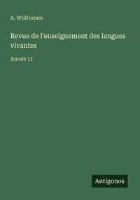 Produktbild: Revue de l'enseignement des langues vivantes