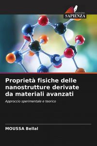 Produktbild: Propriet&agrave; fisiche delle nanostrutture derivate da materiali avanzati
