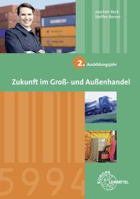 Produktbild: Zukunft im Gro&szlig;- und Au&szlig;enhandel 2. Ausbildungsjahr