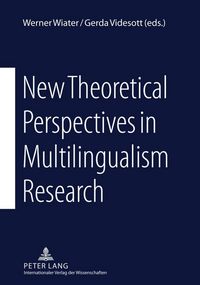 Produktbild: New Theoretical Perspectives in Multilingualism Research