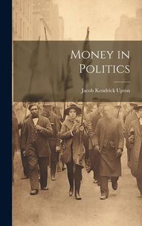 Produktbild: Money in Politics