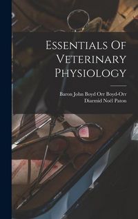 Produktbild: Essentials Of Veterinary Physiology