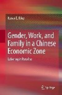 Produktbild: Gender, Work, and Family in a Chinese Economic Zone