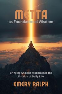 Produktbild: Metta as Foundational Wisdom