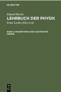 Produktbild: Magnetismus und Elektrizit&auml;t. W&auml;rme