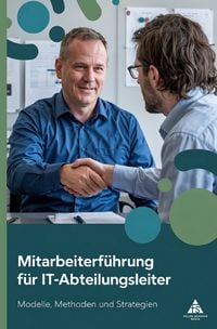Produktbild: Mitarbeiterf&uuml;hrung f&uuml;r IT-Abteilungsleiter