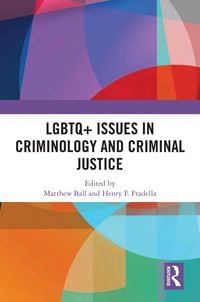 Produktbild: LGBTQ+ Issues in Criminology and Criminal Justice
