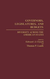 Produktbild: Governors, Legislatures, and Budgets