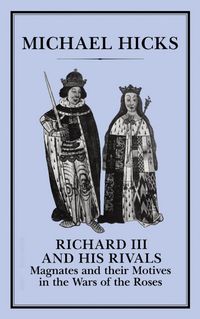 Produktbild: Richard III and his Rivals