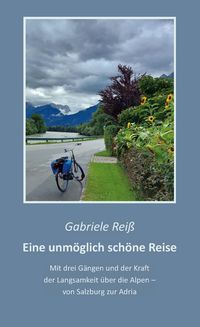 Produktbild: Eine unm&ouml;glich sch&ouml;ne Reise