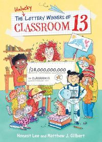 Produktbild: The Unlucky Lottery Winners of Classroom 13