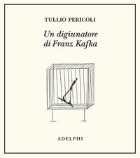 Produktbild: Un digiunatore di Franz Kafka