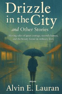 Produktbild: Drizzle in the City and Other Stories