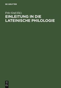 Produktbild: Einleitung in die lateinische Philologie