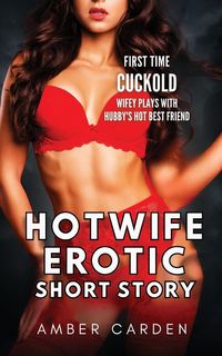 Produktbild: Hotwife Erotic Short Story