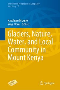 Produktbild: Glaciers, Nature, Water, and Local Community in Mount Kenya
