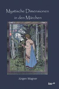 Produktbild: Mystische Dimensionen in den M&auml;rchen