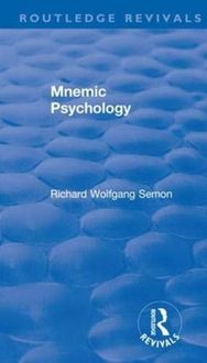 Produktbild: Semon, R: Revival: Mnemic Psychology (1923)