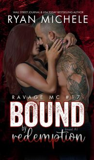 Produktbild: Bound by Redemption (Ravage MC #17) (Bound #8)