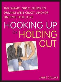 Produktbild: Hooking Up or Holding Out