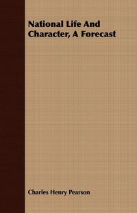 Produktbild: National Life And Character, A Forecast