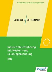 Bild vom Artikel Industriebuchführung Kosten-/Leistungsrechn. SB vom Autor Manfred Deitermann