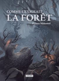 Produktbild: Comme l'exigeait la for&ecirc;t