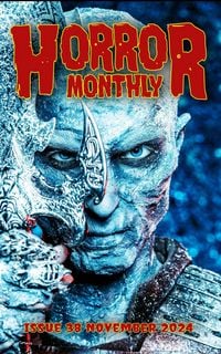 Produktbild: Horror Monthly #38 November 2024 (Horror Bulletin Monthly Issues, #38)