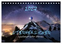 Produktbild: Sternensucher - Landschaft unter Sternen (Tischkalender 2027 DIN A5 quer), CALVENDO Monatskalender