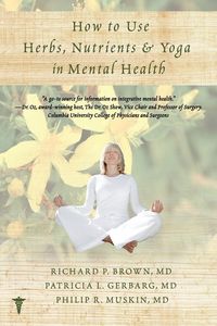 Produktbild: How to Use Herbs, Nutrients, & Yoga in Mental Health