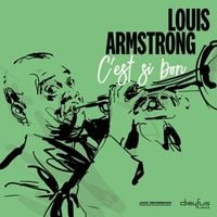 Bild vom Artikel Cest Si Bon vom Autor Louis Armstrong