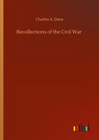 Produktbild: Recollections of the Civil War