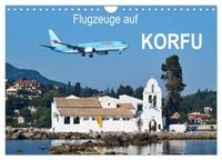 Produktbild: Flugzeuge auf Korfu (Wandkalender 2026 DIN A4 quer), CALVENDO Monatskalender