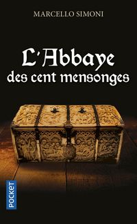 Produktbild: L'abbaye des cent mensonges. La saga du codex Millenarius