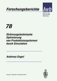 Bild vom Artikel Strömungstechnische Optimierung von Produktionssystemen durch Simulation vom Autor Andreas Engel
