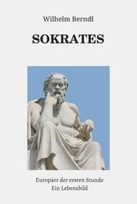 Produktbild: SOKRATES Europ&auml;er der ersten Stunde