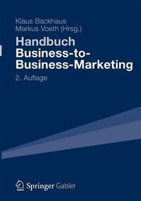 Produktbild: Handbuch Business-to-Business-Marketing