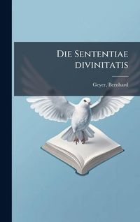 Produktbild: Die Sententiae divinitatis