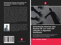 Produktbild: Orienta&ccedil;&atilde;o Precisa dos Alunos do 11&ordm; ano em rela&ccedil;&atilde;o a algumas Vari&aacute;veis