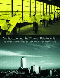 Produktbild: Architecture and the 'Special Relationship'