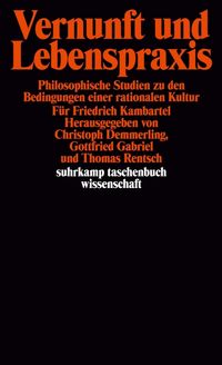 Bild vom Artikel Vernunft und Lebenspraxis vom Autor Christoph Demmerling