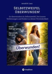 Produktbild: Selbstzweifel &uuml;berwunden!