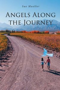 Produktbild: Angels Along the Journey (Latest Edition)