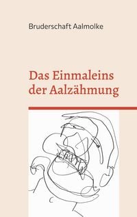 Produktbild: Das Einmaleins der Aalz&auml;hmung