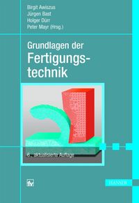 Produktbild: Grundlagen der Fertigungstechnik