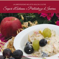 Produktbild: L' alimentazione nell'et&agrave; adulta e oltre. Sapori d'autunno e prelibatezze d'inverno