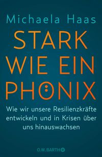 Produktbild: Stark wie ein Ph&ouml;nix