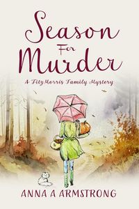 Produktbild: Season for Murder (The FitzMorris Family Mysteries, #3)
