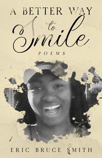 Produktbild: A Better Way to Smile