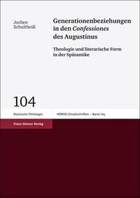 Produktbild: Generationenbeziehungen in den "Confessiones" des Augustinus